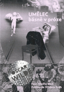 Oscar Wilde, Ondřej Macl: Umělec: Básně v próze