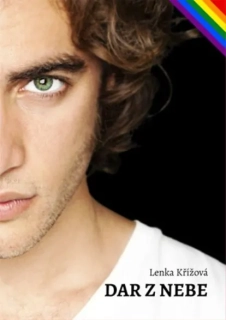 Křížová, Lenka: Dar z nebe