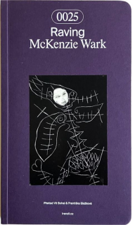 McKenzi,e Wark: Raving