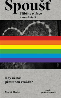 Hudec, Marek: Spoušť